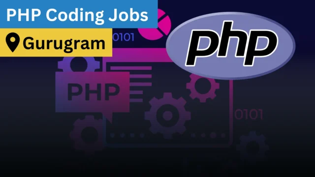 php coding jobs in haryana